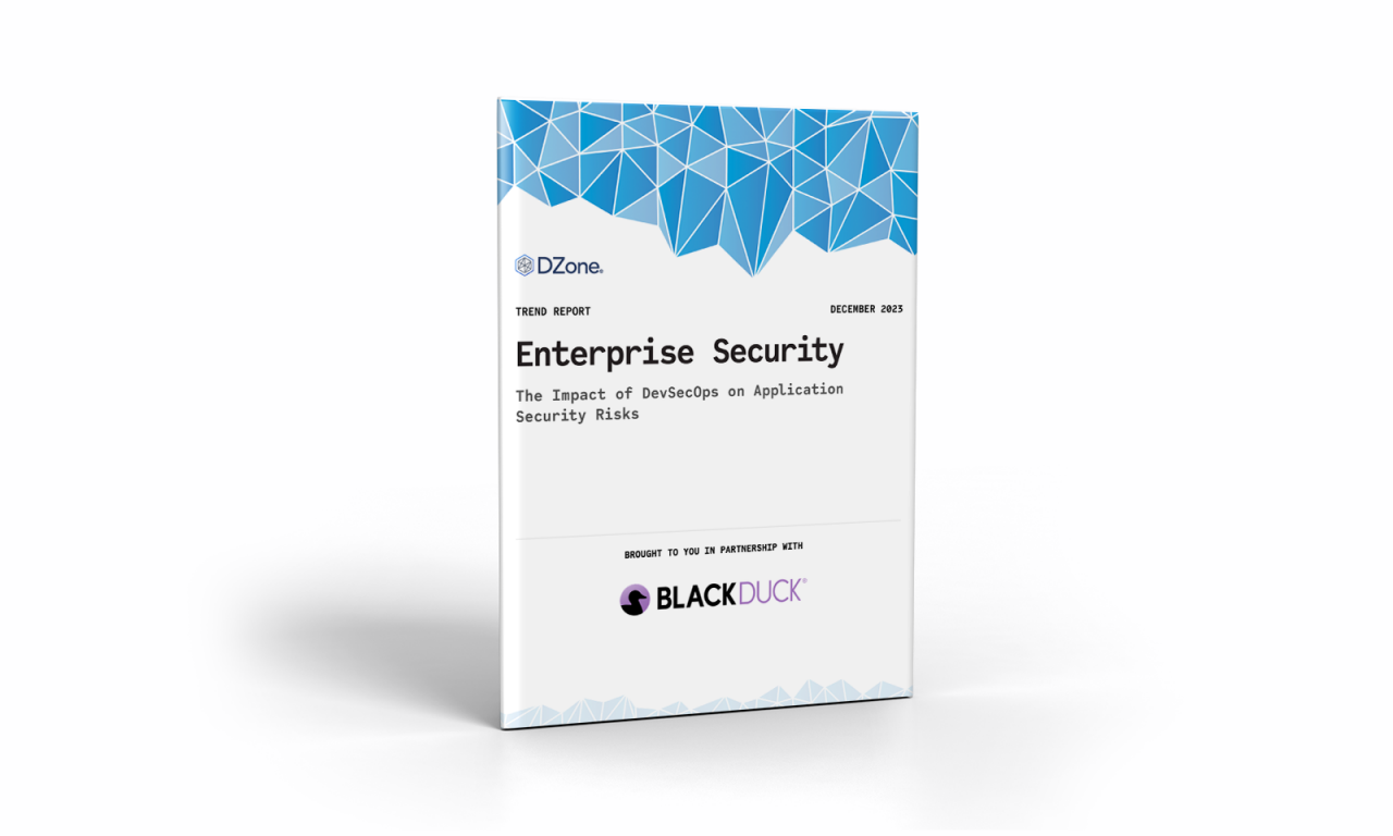 DZone Enterprise Security Report: The Impact of DevSecOps on AppSec Risks cover thumbnail